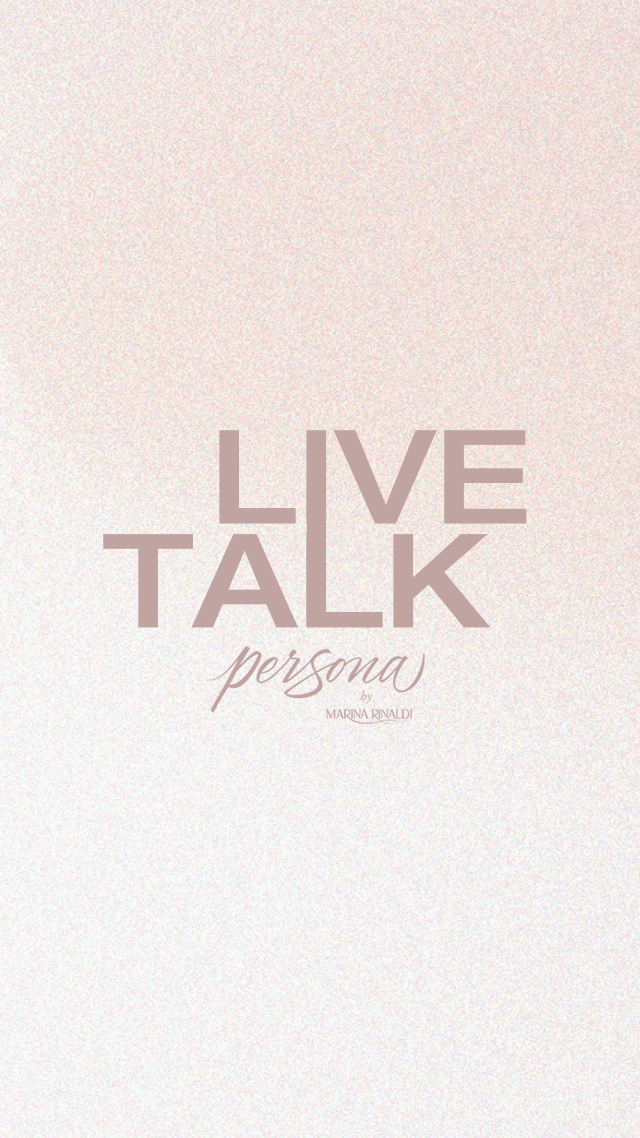 Persona-Live-Talk_640x1138 - Marina Rinaldi